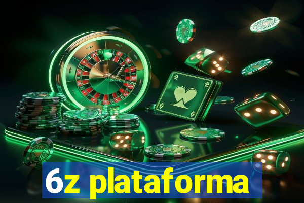 6z plataforma